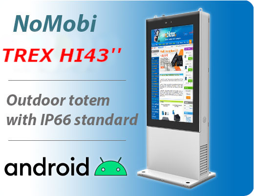 NoMobi Trex Hi43 cale adnroid 10 totem zewntrzny, ip65 system grzewczy