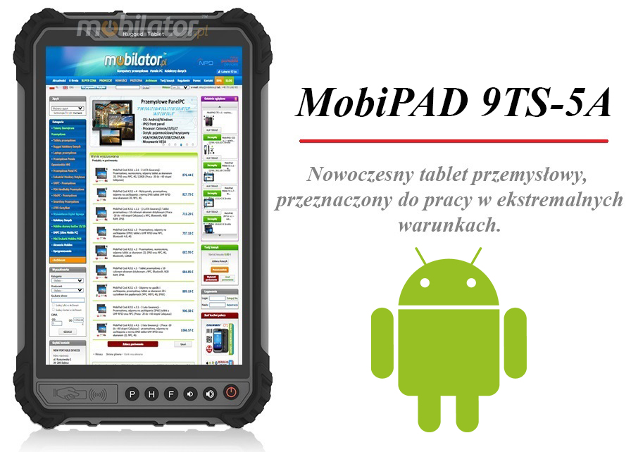 MobiPAD 9TS-5A - wytrzymay tablet przemysowy z 8-calowym ekranem 400 nits, norma IP65, NFC, Android 11, procesor 8x2.0GHz, 4GB RAM, 64GB ROM, WiFi, Bluetooth, GPS, 4G LTE, odporny na ekstremalne warunki